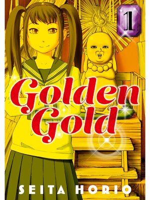 cover image of Golden Gold, Volume 1